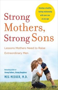 bokomslag Strong Mothers, Strong Sons