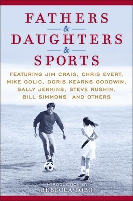 bokomslag Fathers & Daughters & Sports