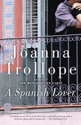 Joanna Trollope - A Spanish Lover, Häftad