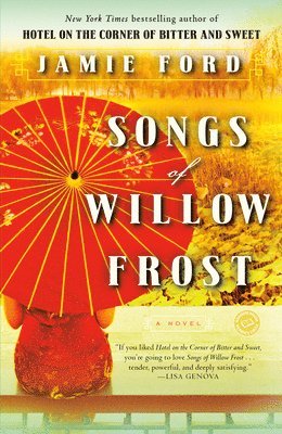 Jamie Ford - Songs of Willow Frost, Häftad. Tillgänglighet: Tillfälligt slut