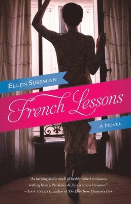 bokomslag French Lessons: French Lessons: A Novel