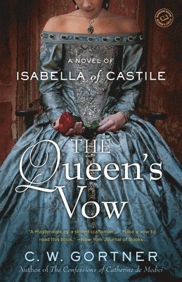 bokomslag The Queen's Vow: A Novel of Isabella of Castile