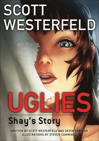 bokomslag Uglies: Shay's Story (Graphic Novel)