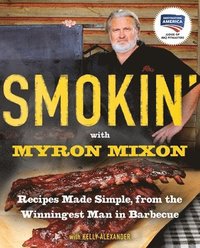 bokomslag Smokin' with Myron Mixon