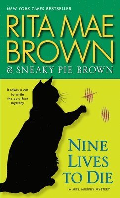 Rita Mae Brown - Nine Lives to Die, Pocket