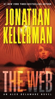 bokomslag The Web: An Alex Delaware Novel