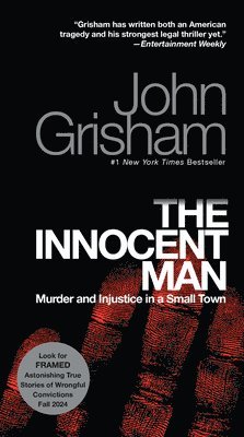 bokomslag The Innocent Man: Murder and Injustice in a Small Town