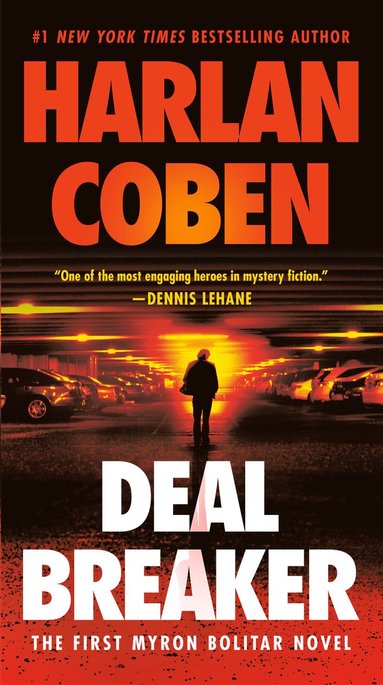 bokomslag Deal Breaker: The First Myron Bolitar Novel