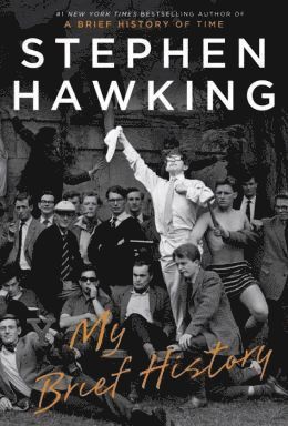 Stephen Hawking - My Brief History, Inbunden