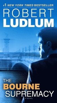 bokomslag The Bourne Supremacy: Jason Bourne Book #2