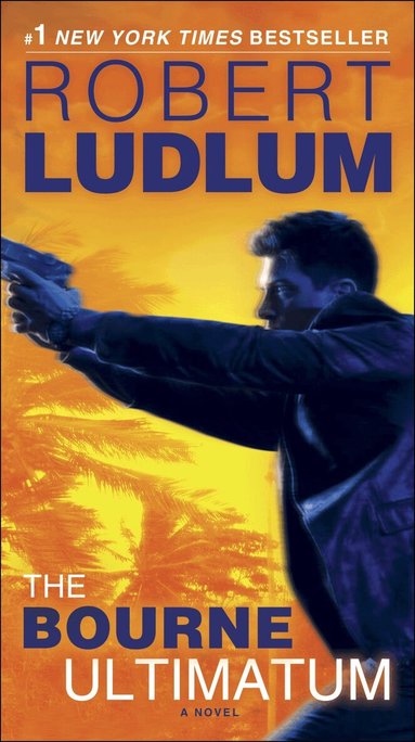 Robert Ludlum - The Bourne Ultimatum: Jason Bourne Book #3, Pocket