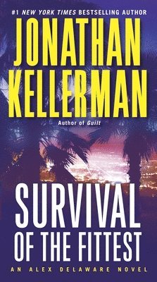 Jonathan Kellerman - Survival of the Fittest, Pocket