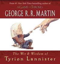 bokomslag Wit & Wisdom Of Tyrion Lannister