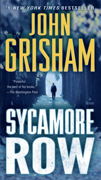 Sycamore Row: A Jake Brigance Novel 1