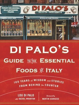 bokomslag Di Palo's Guide to the Essential Foods of Italy