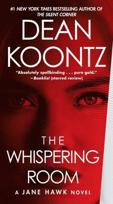 The Whispering Room: A Jane Hawk Novel 1