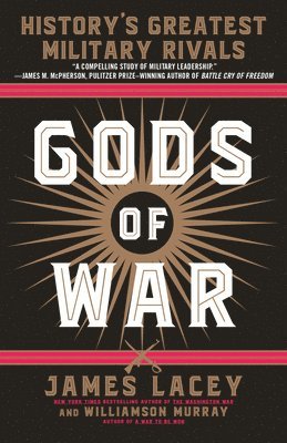 James Lacey, Williamson Murray - Gods of War, Häftad