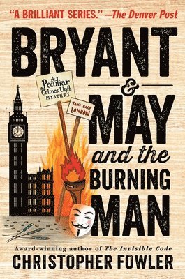 Bryant & May and the Burning Man 1