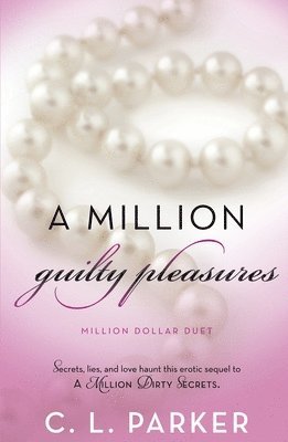 bokomslag A Million Guilty Pleasures