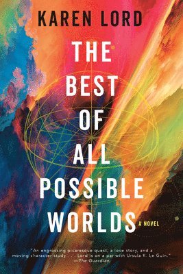 Karen Lord - The Best of All Possible Worlds, Häftad