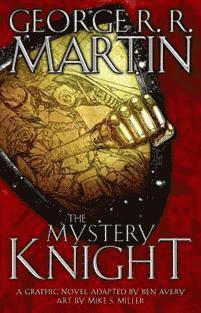 bokomslag Mystery Knight: A Graphic Novel