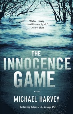 Michael Harvey - The Innocence Game, Häftad