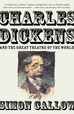 bokomslag Charles Dickens and the Great Theatre of the World