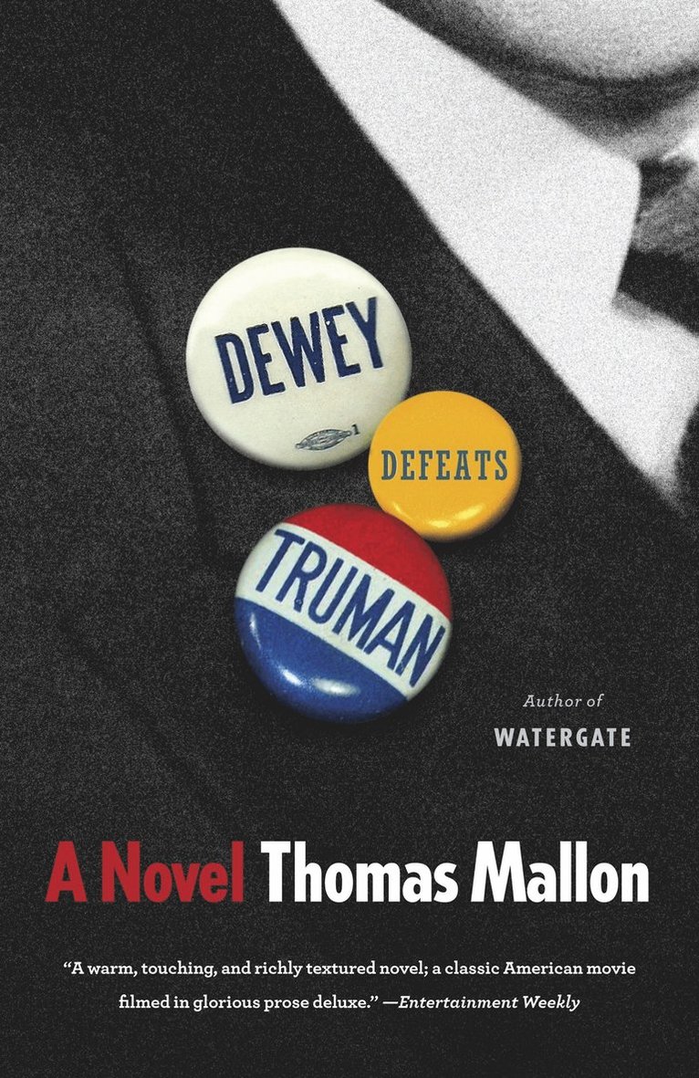 Thomas Mallon - Dewey Defeats Truman, Häftad