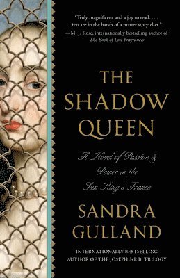 Sandra Gulland - The Shadow Queen, Häftad. Tillgänglighet: Lägg i varukorg