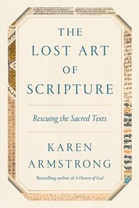 bokomslag Lost Art Of Scripture