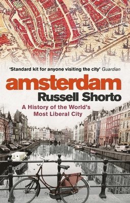 Russell Shorto - Amsterdam, Häftad