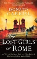 Donato Carrisi - Lost Girls of Rome, Häftad
