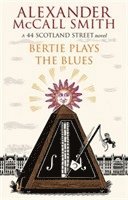 bokomslag Bertie Plays The Blues