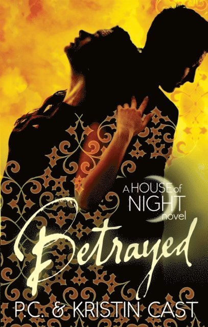 Kristin Cast, P C Cast - Betrayed, Häftad