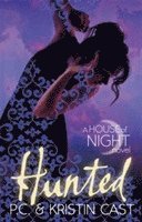 Kristin Cast, P C Cast - Hunted, Häftad