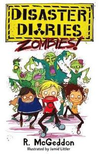 bokomslag Disaster Diaries: ZOMBIES!