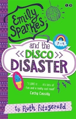 Ruth Fitzgerald - Fitzgerald, R: Emily Sparkes and the Disco Disaster, Häftad