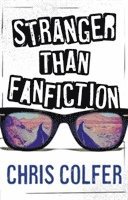 Chris Colfer - Stranger Than Fanfiction, Häftad