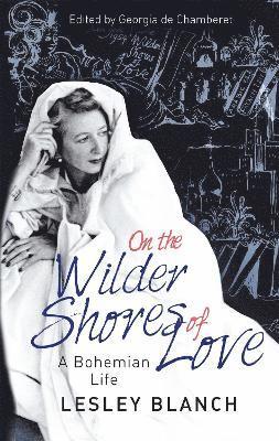 On the Wilder Shores of Love 1