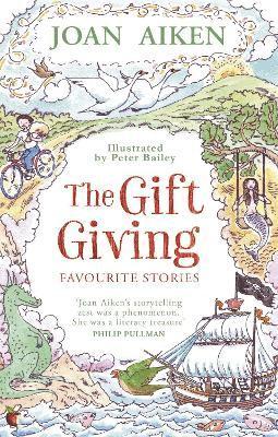 Joan Aiken MBE, MBE Aiken, Joan, Joan Aiken - Gift Giving: Favourite Stories, Häftad