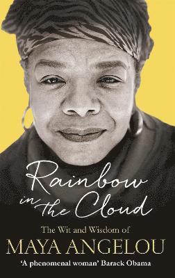 Maya Angelou, Dr Maya Angelou - Rainbow in the Cloud, Häftad
