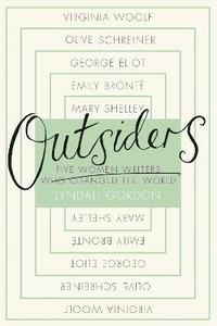 bokomslag Outsiders: Five Women Writers Who Changed the World