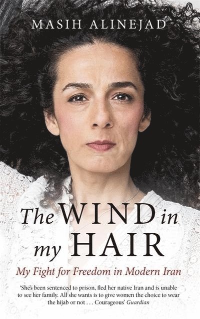 Masih Alinejad - Wind in My Hair, Häftad
