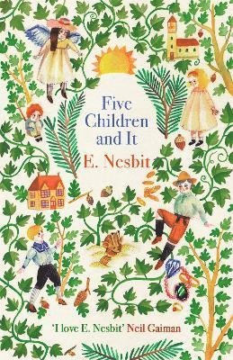 E. Nesbit - Five Children and It, Häftad