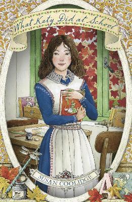 Susan Coolidge - What Katy Did at School, Häftad