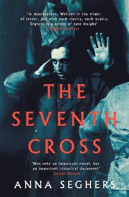 Anna Seghers - Seventh Cross, Häftad