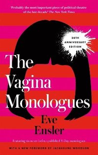 bokomslag The Vagina Monologues