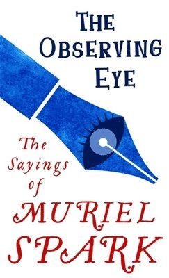 Muriel Spark, Penelope Jardine - Observing Eye, Häftad