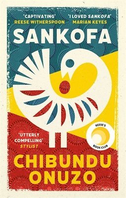 Chibundu Onuzo - Sankofa, Häftad