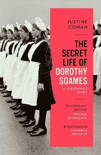 bokomslag The Secret Life of Dorothy Soames